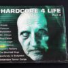 Various ‎– Hardcore 4 Life Part 2 CD0087