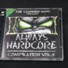 The Stunned Guys ‎– Always Hardcore Compilation Vol. 4 CD0156