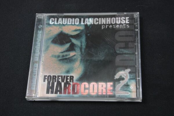 Claudio Lancinhouse ‎– Forever Hardcore 2 CD0177