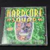 Various ‎– Hardcore Squad CD0231