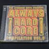 The Stunned Guys ‎– Always Hardcore Compilation Vol. 3 CD0263
