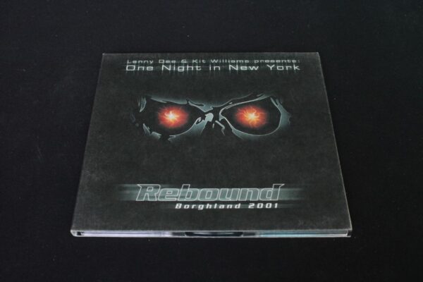 Lenny Dee & Kit Williams ‎– Rebound Borghland 2001 - One Night In New York CD0672