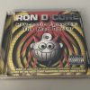 Ron D Core ‎– Psychotic Episodes: The Mad Doctor CD0711