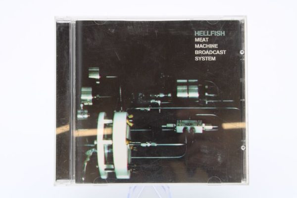 Hellfish ‎– Meat Machine Broadcast System CD0751