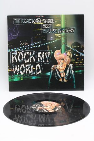 The Reactor & Raoul Meet Impulse Factory – Rock My World LP00148