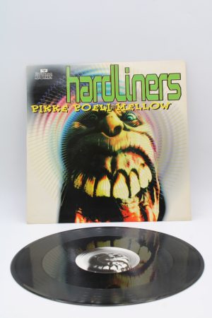 Hardliners ‎– Pikke Poeli Mellow LP00172