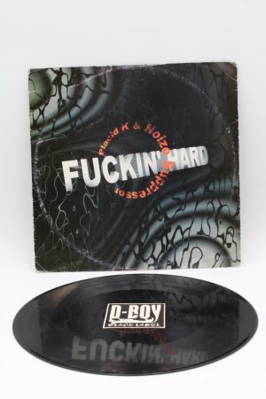Placid K & Noize Suppressor – Fuckin' Hard LP00307
