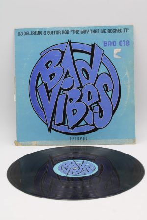 DJ Delirium & Guitar Rob – The Way That We Rocked It LP00400