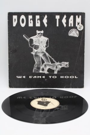 Dogge Team – We Came To Hool LP00407