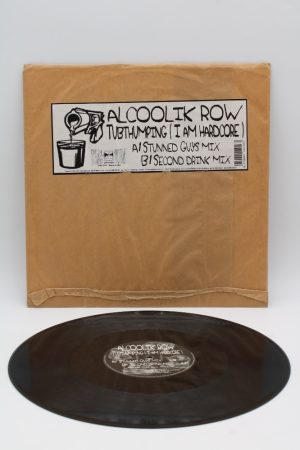 Alcoolik Row ‎– Tubthumping (I Am Hardcore) LP00603