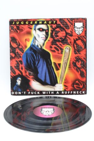 Juggernaut ‎– Don't Fuck With A Ruffneck LP00690