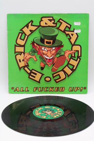 E-Rick & Tactic – All Fucked Up! LP00693