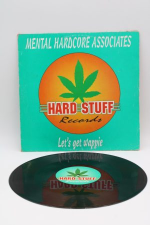 Mental Hardcore Associates ‎– Let's Get Wappie LP00701