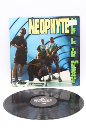 Neophyte – Noise Is The Message LP00943