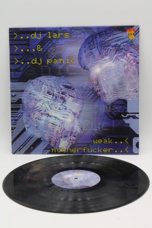 DJ Lars & DJ Panic ‎– Weak Motherfucker LP01045