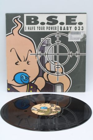 B.S.E. – I Have Your Power LP01179