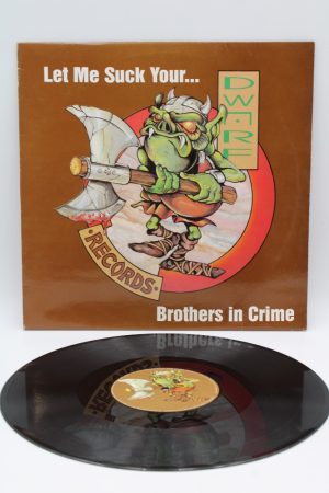 Brothers In Crime ‎– Let Me Suck Your... LP01182