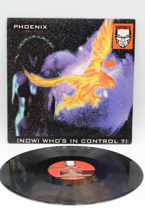 Phoenix ‎– (Now) Who's In Control ?! LP01205