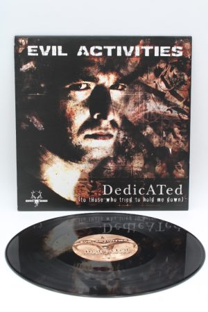 Evil Activities – Dedicated (To Those Who Tried To Hold Me Down) LP01293