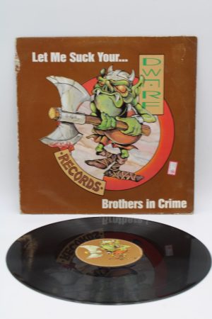 Brothers In Crime – Let Me Suck Your... LP01343