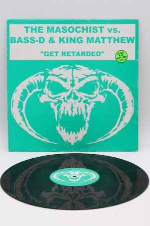 The Masochist vs. Bass-D & King Matthew – Get Retarded LP01431