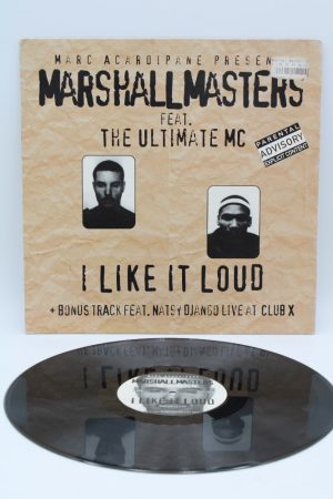 Marc Acardipane Presents Marshall Masters Feat. The Ultimate MC – I Like It Loud LP01445