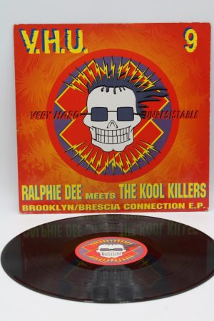 Ralphie Dee Meets The Kool Killers – Brooklyn/Brescia Connection E.P. LP01545