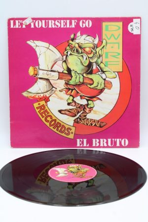 El Bruto – Let Yourself Go