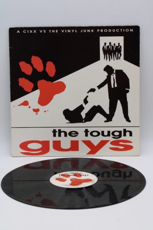 Cixx – The Tough Guys