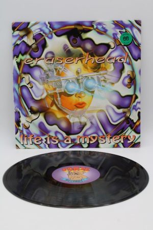 Eraserhead – Life Is A Mystery