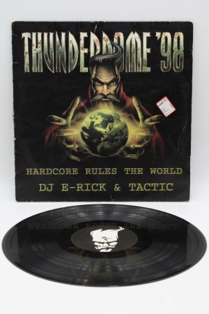 E-Rick & Tactic – Thunderdome '98 (Hardcore Rules The World)