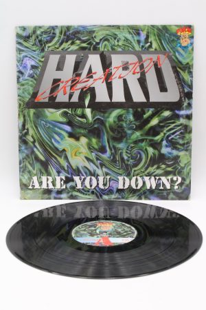 Hard Creation – Are You Down?