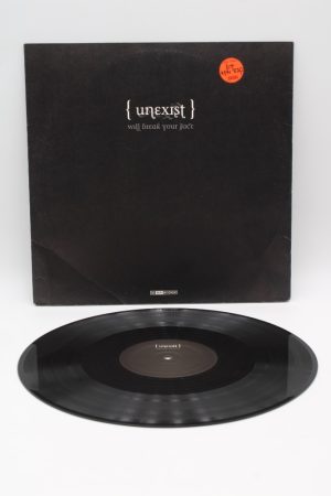 Unexist – Will Break Your Face