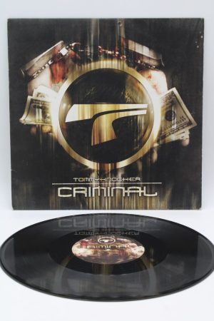Tommyknocker – Criminal