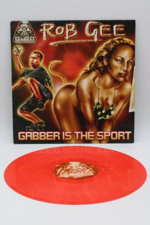 Rob Gee – Gabber Is The Sport LP01994