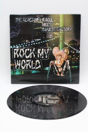 The Reactor & Raoul – Rock My World