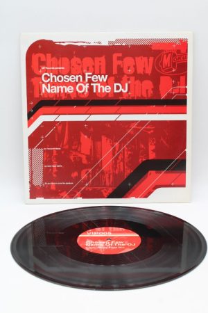 Chosen Few – Name Of The DJ