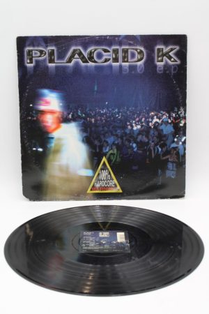 Placid K – 3.0 E.P.