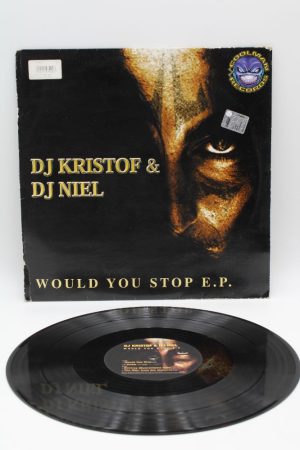 DJ Niel & DJ Kristof – Would You Stop E.P.