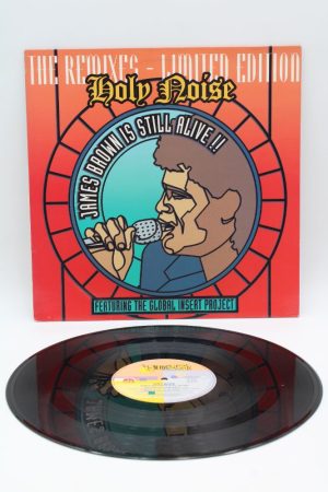 Holy Noise &ndash; James Brown Is Still Alive (The Remixes)