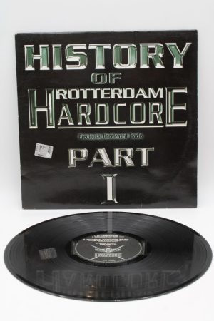 Various – History Of Rotterdam Hardcore Part 1