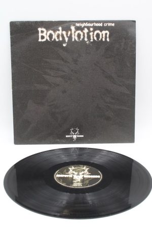 Bodylotion – Neighbourhood Crime