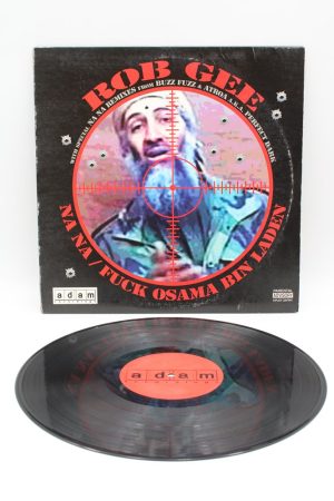 Rob Gee – Na Na / Fuck Osama Bin Laden